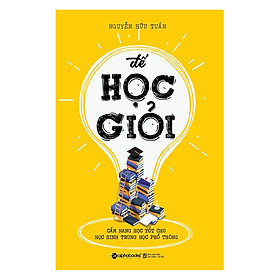 Để Học Giỏi (Tái Bản 2018)