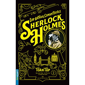 [Download Sách] Sherlock Holmes Toàn Tập - Tập 2 (Bìa Cứng)