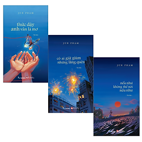 Sách Nếu Như Không Thể Nói Nếu Như & Có Ai Giữ Giùm Những Lãng Quên & Thức Dậy Anh Vẫn Là Mơ - Tái Bản 2025