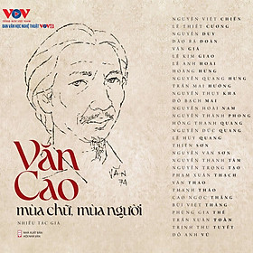 Văn Cao Mùa Chữ, Mùa Người