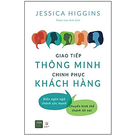 [Download Sách] Giao Tiếp Thông Minh - Chinh Phục Khách Hàng