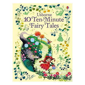 Truyện thiếu nhi tiếng Anh - Usborne 10 Ten-Minute Fairy Tales