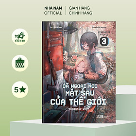 Sách - Dã ngoại nơi mặt sau của thế giới (Tập 3) - Nhã Nam Official