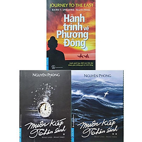 Sách - Combo 3 Cuốn: Muôn Kiếp Nhân Sinh Phần 1 + 2 và Hành Trình Về Phương Đông ( Nguyên Phong ) 