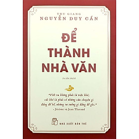 TS Thu Giang - Để Thành Nhà Văn