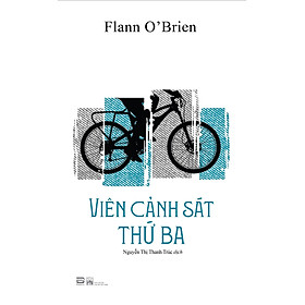VIÊN CẢNH SÁT THỨ BA_Flann O'Brien_Nguyễn Thị Thanh Trúc dịch_ Phanbooks_NXB Phụ Nữ