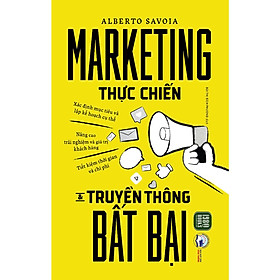 Marketing Thực Chiến & Truyền Thông Bất Bại - Bản Quyền