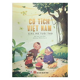 Nơi bán Cổ Tích Việt Nam - Giấc Mơ Tuổi Thơ - Giá Từ -1đ