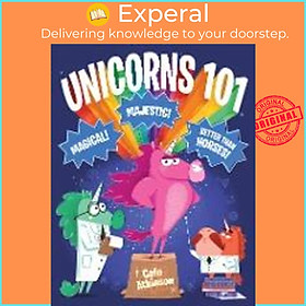 Sách - Unicorns 101 by Cale Atkinson (US edition, hardcover)