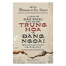 [Download Sách] Sách - Luận về các phái của người Trung Hoa và Đàng ngoài (Tái bản 2018)