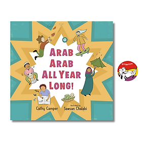 Arab Arab All Year Long! by Cathy Camper | Children's Family Picture Book About Culture - Walker Books Ltd
