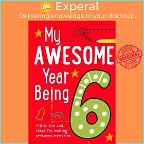 Sách - My Awesome Year being 6 by Collins (UK edition, hardcover)