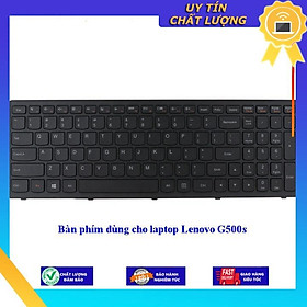 Bàn phím dùng cho laptop Lenovo G500s - Hàng Nhập Khẩu