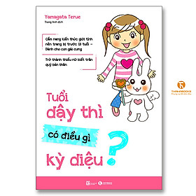 Hình ảnh Tuổi dậy thì có điều gì kỳ diệu