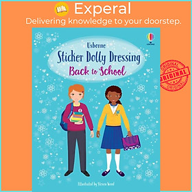 Sách - Sticker Dolly Dressing Back to School - A Back to School Book for Children by Steven Wood (UK edition, paperback)