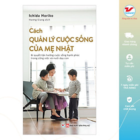 Cách quản lý cuộc sống của mẹ nhật