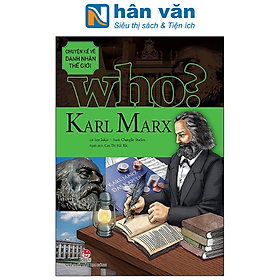 Chuyện Kể Về Danh Nhân Thế Giới - Karl Marx (Tái Bản 2019)