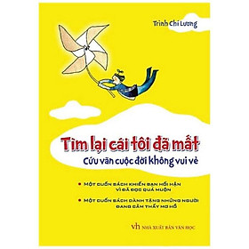 Sách Tìm Lại Cái Tôi Đã Mất