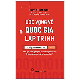 Ước Vọng Về Quốc Gia Lập Trình - Từ Tiếng Anh Đến Tiếng Code