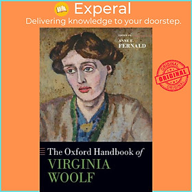 Sách - The Oxford Handbook of Virginia Woolf by Anne E. Fernald (UK edition, paperback)