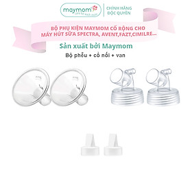 Bộ Phụ Kiện Máy Hút Sữa Dùng Bình Sữa Cổ Rộng Sản Xuất bởi Maymom, Tương Thích Máy Spectra-Avent-Fatz-Cimilre