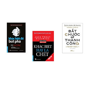 Combo 3 cuốn sách: Khác Biệt Để Bứt Phá + Khác Biệt Hay Là Chết + Bắt chước để thành công