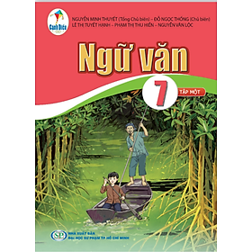 Ngữ Văn Lớp 7 Tập 1 (Cánh Diều)