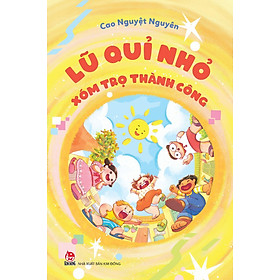 Lũ Quỉ Nhỏ Xóm Trọ Thành Công - Bản Quyền