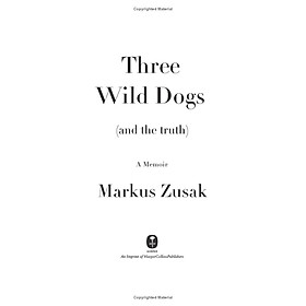 Sách ngoại văn: Three Wild Dogs - Macmillan Publishers