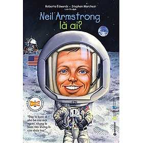 Neil Armstrong Là Ai? _AL