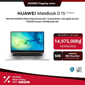 Máy Tính Xách Tay HUAWEI MateBook D 15 (8GB/512GB) | Intel Core Thế Hệ Thứ 11| Màn Hình HUAWEI Fullview | Huawei Share | Nút Nguồn Vân Tay | Hàng...