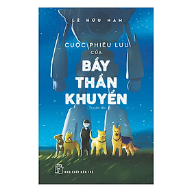Sách Cuộc Phiêu Lưu Của Bày Thần Khuyển
