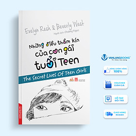 Những Điều Thầm Kín Của Con Gái Tuổi Teen - Evelyn Resh - Beverly West - Vanlangbooks