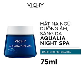Mặt Nạ Ngủ Dưỡng Ẩm Giúp Làm Sáng Da Vichy Aqualia Thermal Night Spa 75ml