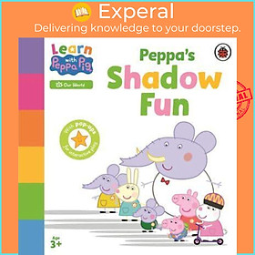 Sách - Peppa's Shadow Fun - Learn With Peppa Pig by Peppa Pig (UK edition, Board Book)