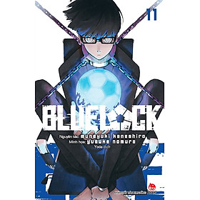 (Tặng kèm Card PVC) BLUE LOCK Tập 11 - Muneyuki Kaneshiro, Yusuke Nomura - Yoda dịch – Nxb Kim Đồng 