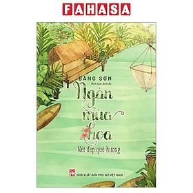 Sách - Ngàn Mùa Hoa - Nét Đẹp Quê Hương