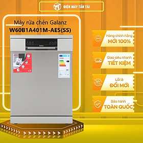 Mua Máy Rửa Chén Galanz W60B1A401M-AE5(SS) 1850W - Chỉ Giao HCM