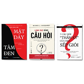 Bộ: Mặt Dày Tâm Đen- Lãnh Đạo Bằng Câu Hỏi - 7 Câu Hỏi 