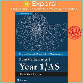 Sách - Edexcel AS and A level Mathematics Pure Mathematics Year 1/AS Practice Book by  (UK edition, paperback)