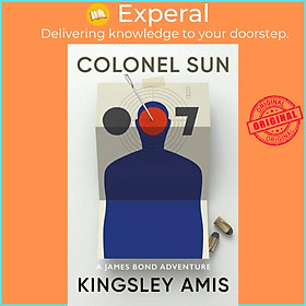 Sách - Colonel Sun - James Bond 007 by Kingsley Amis (UK edition, paperback)