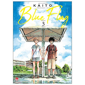 Blue Flag - Tập 3 - Tặng Kèm Bookmark PVC