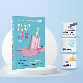 Khách hàng thật sự cần gì?