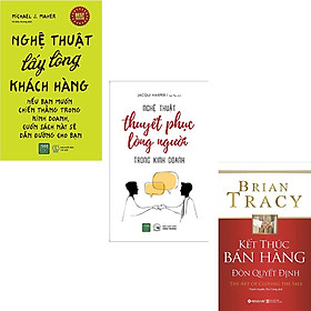 Combo 3 Cuốn Sách : Nghệ Thuật Lấy Lòng Khách Hàng + Nghệ Thuật Thuyết Phục Lòng Người + Kết Thúc Bán Hàng Đòn Quyết ĐỊnh