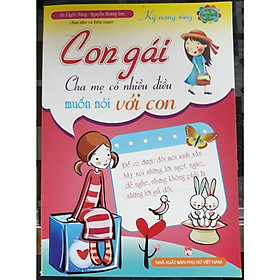 Con gái cha mẹ có nhiều điều muốn nói với con