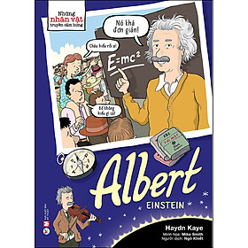 Những Nhân Vật Truyền Cảm Hứng - Albert Einstein