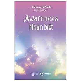 Awareness - Nhận Biết