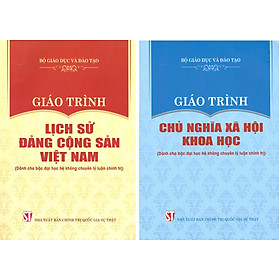 Hình ảnh Giáo Trình Lịch Sử Đảng Cộng Sản Việt Nam + Giáo Trình Chủ Nghĩa Xã Hội Khoa Học (Dành Cho Bậc Đại Học Hệ Không Chuyên Lý Luận Chính Trị) - Bộ mới năm 2021