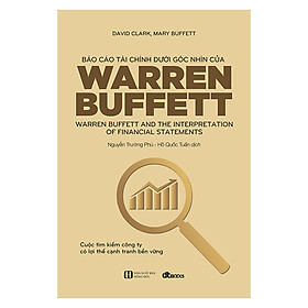 Sách Báo Cáo Tài Chính Dưới Góc Nhìn Của Warren Buffett
