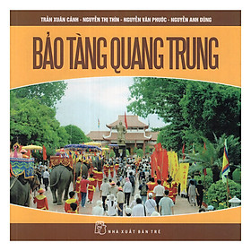 Bảo Tàng Quang Trung